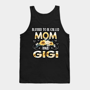 blessed to be called mom and gigi Tank Top